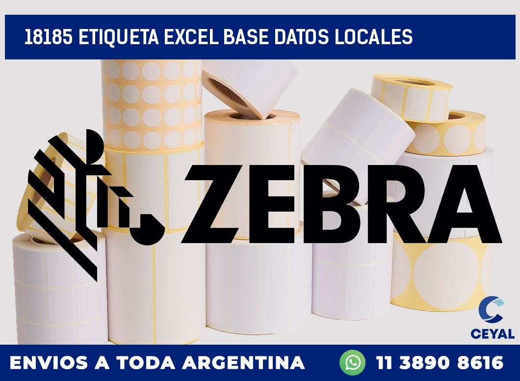 18185 etiqueta excel base datos locales