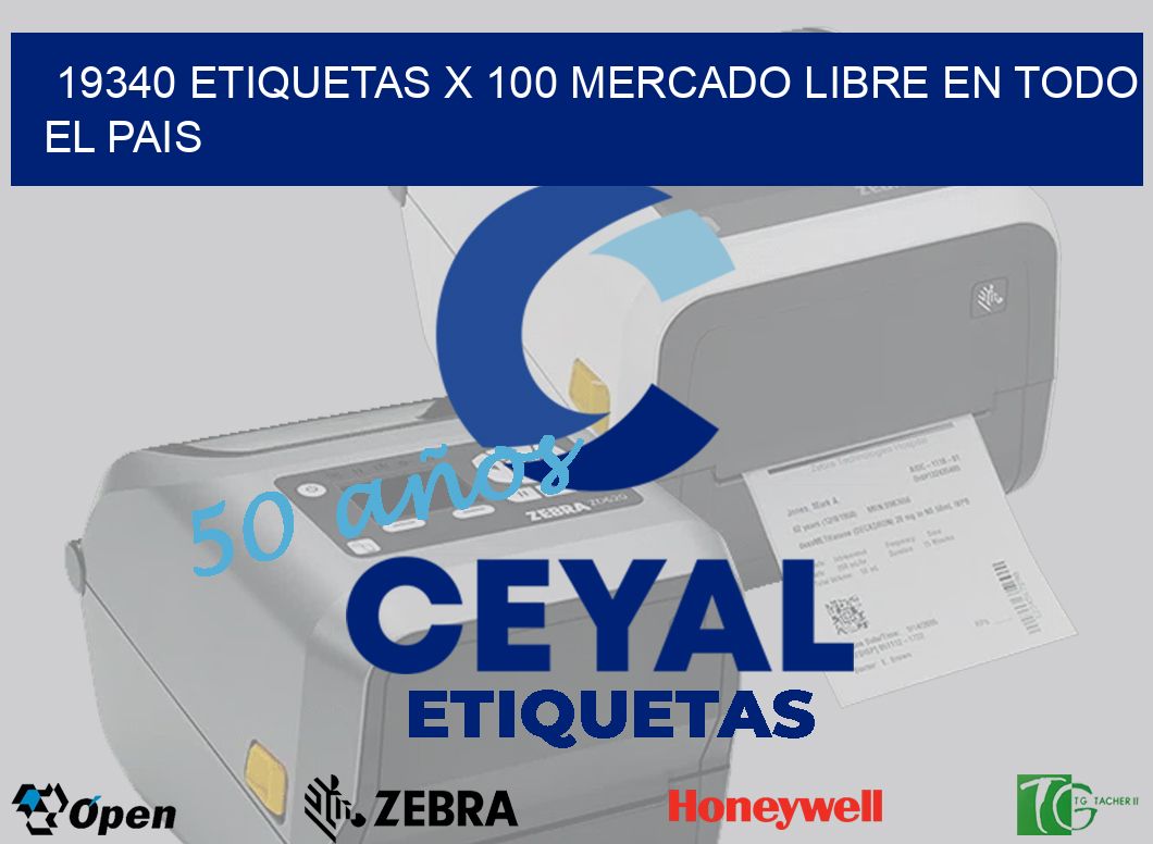19340 ETIQUETAS X 100 MERCADO LIBRE EN TODO EL PAIS