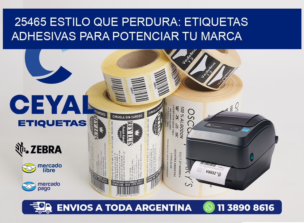 25465 ESTILO QUE PERDURA: ETIQUETAS ADHESIVAS PARA POTENCIAR TU MARCA