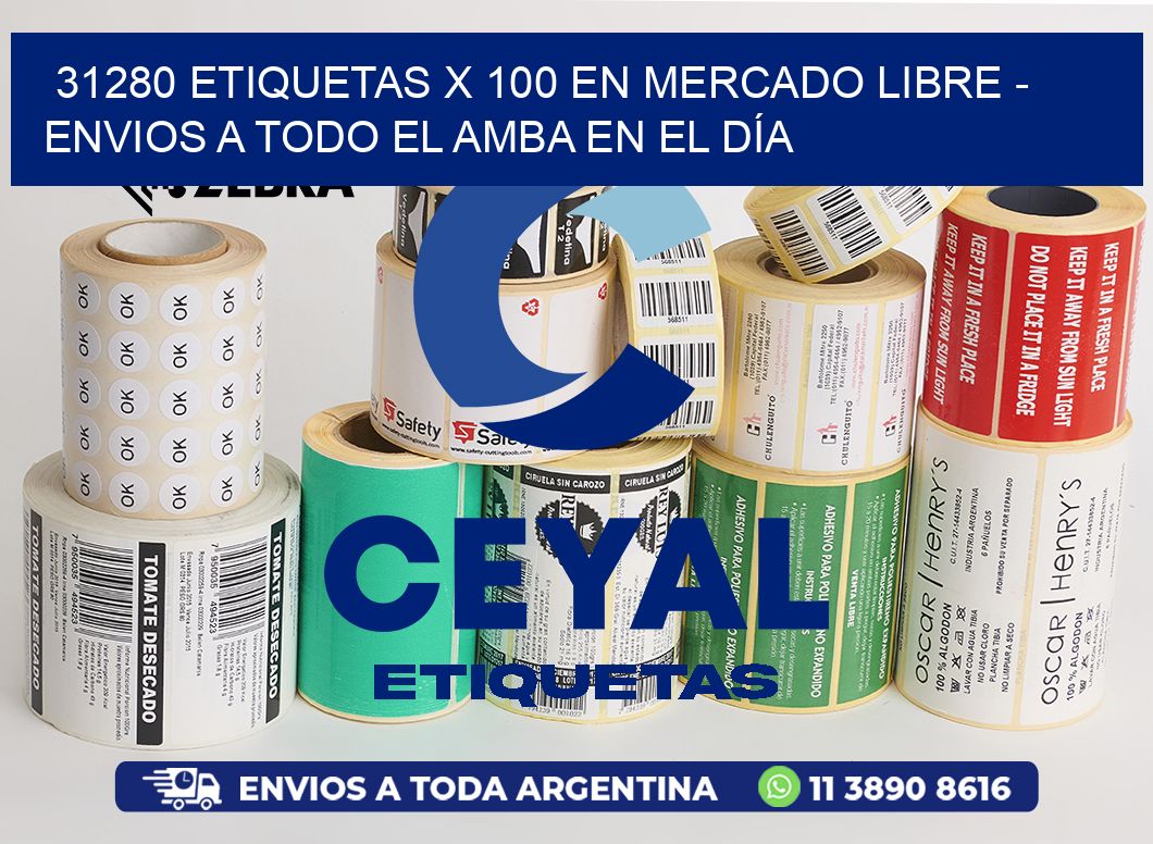 31280 ETIQUETAS X 100 EN MERCADO LIBRE - ENVIOS A TODO EL AMBA EN EL DÍA