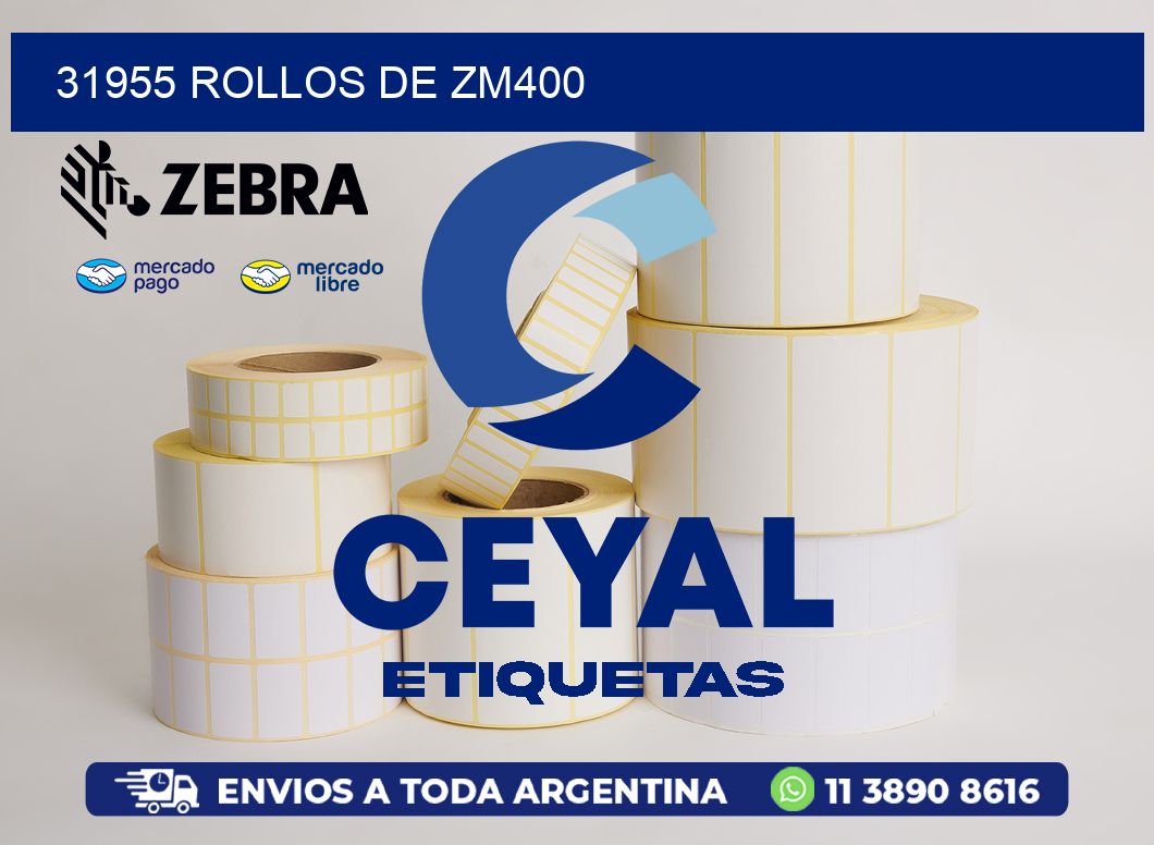 31955 ROLLOS DE ZM400