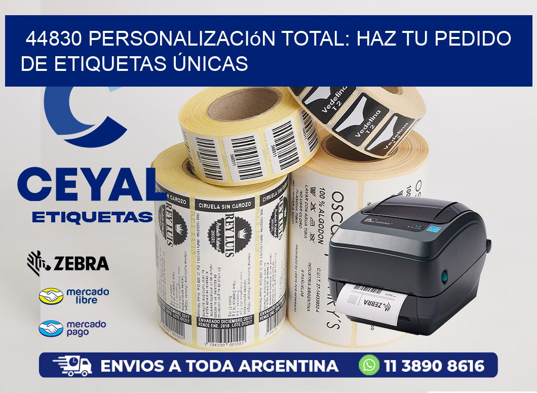44830 Personalización Total: Haz tu Pedido de Etiquetas Únicas