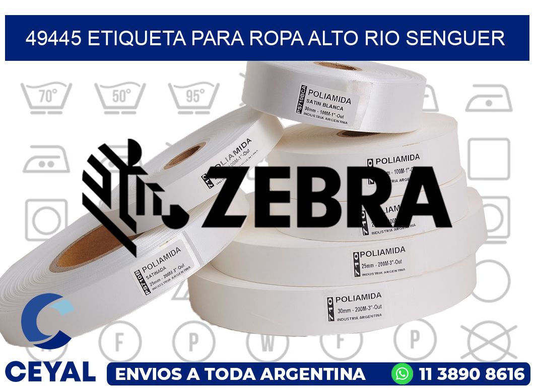 49445 ETIQUETA PARA ROPA ALTO RIO SENGUER