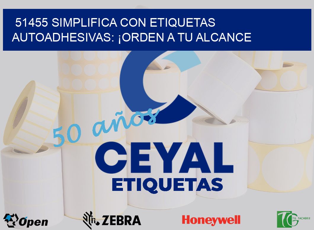 51455 Simplifica con Etiquetas Autoadhesivas: ¡Orden a tu Alcance