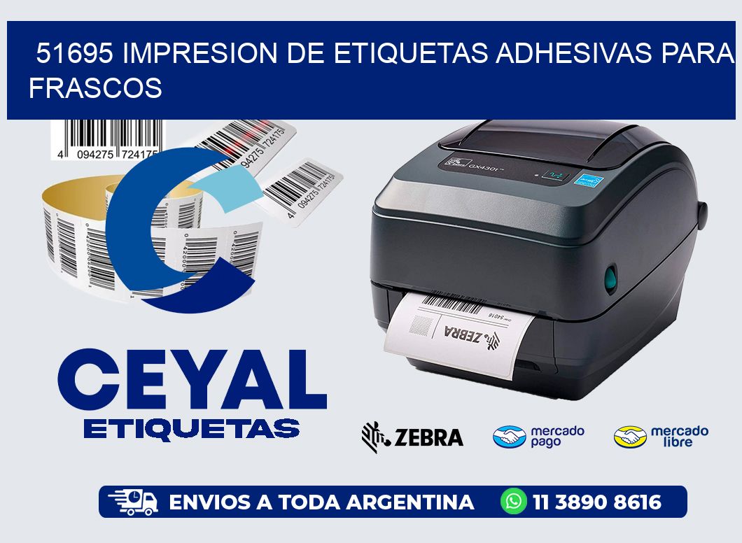 51695 IMPRESION DE ETIQUETAS ADHESIVAS PARA FRASCOS