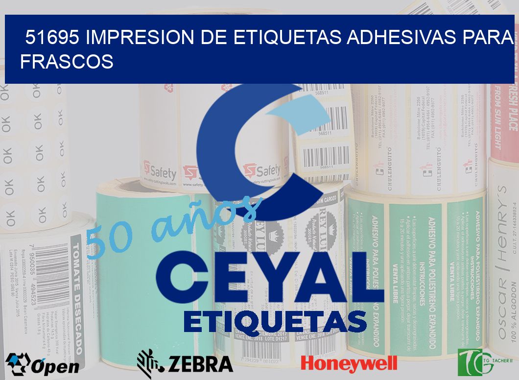51695 IMPRESION DE ETIQUETAS ADHESIVAS PARA FRASCOS