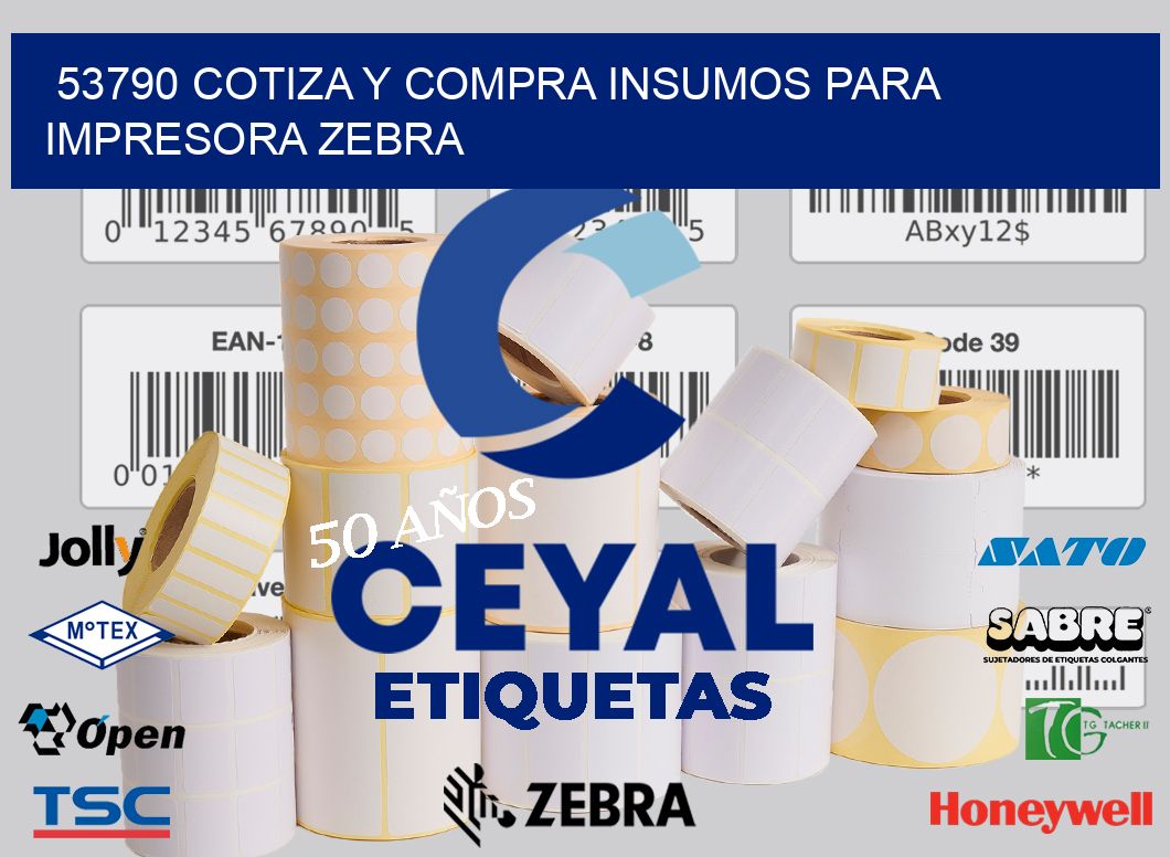 53790 COTIZA Y COMPRA INSUMOS PARA IMPRESORA ZEBRA