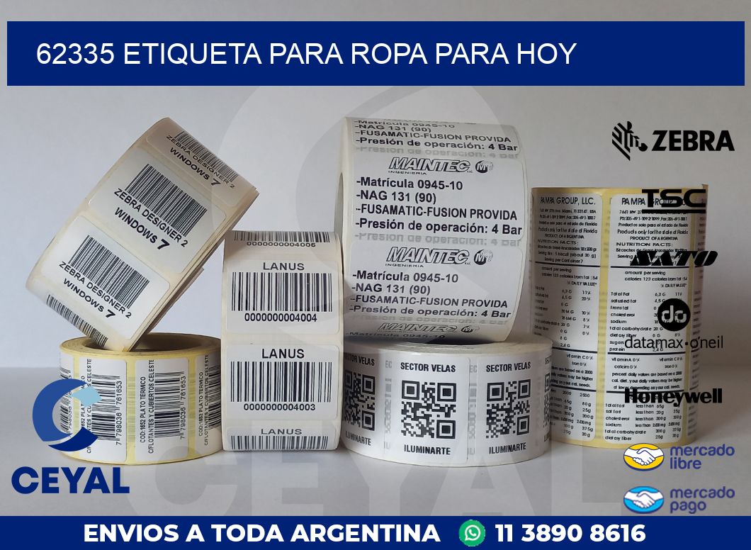 62335 ETIQUETA PARA ROPA PARA HOY