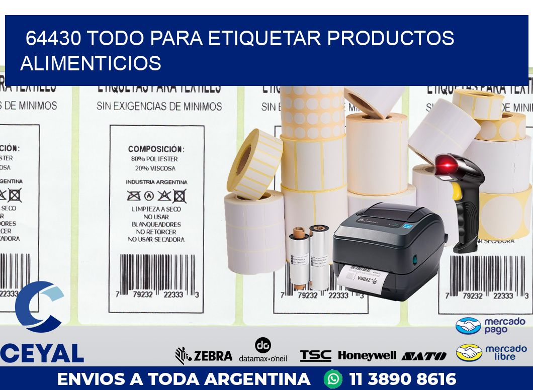 64430 TODO PARA ETIQUETAR PRODUCTOS ALIMENTICIOS