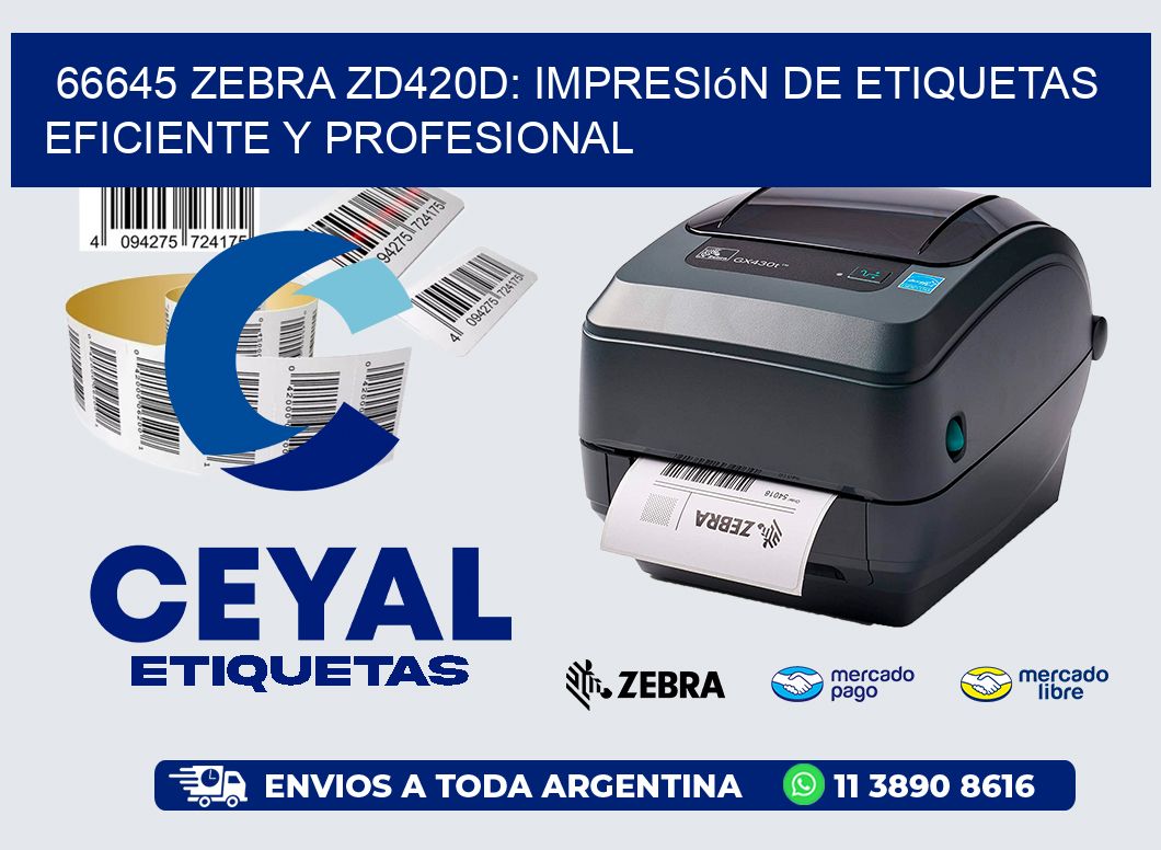 66645 Zebra ZD420D: Impresión de Etiquetas Eficiente y Profesional