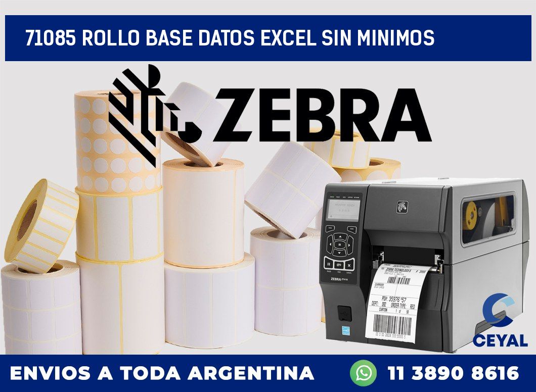 71085 rollo base datos excel sin minimos