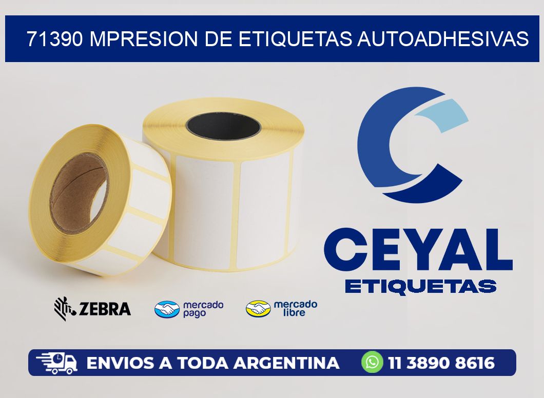 71390 MPRESION DE ETIQUETAS AUTOADHESIVAS