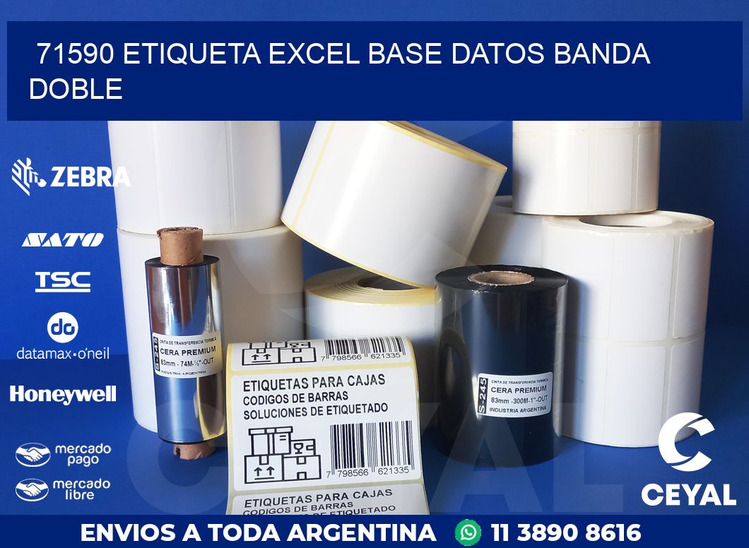 71590 etiqueta excel base datos banda doble