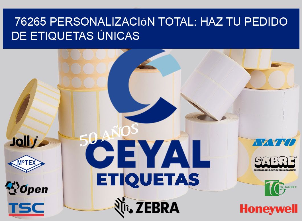 76265 Personalización Total: Haz tu Pedido de Etiquetas Únicas