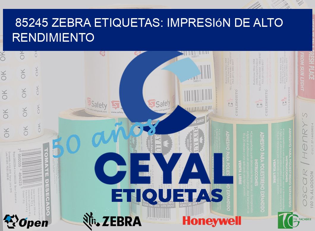 85245 Zebra Etiquetas: Impresión de Alto Rendimiento