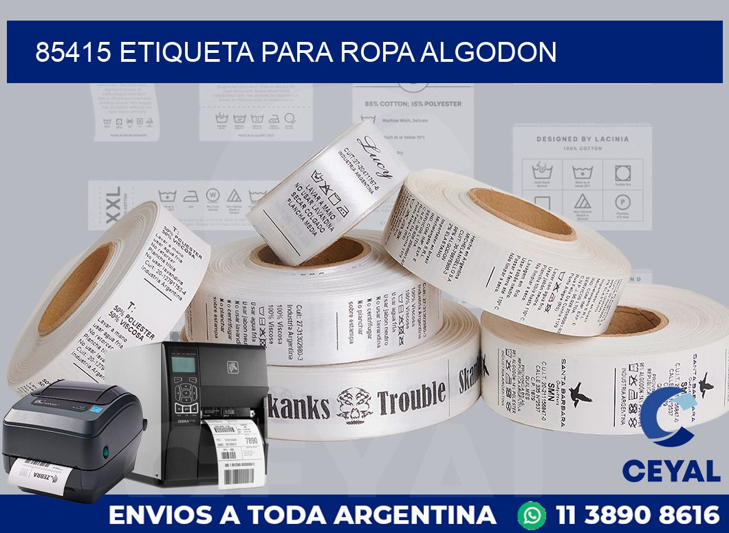 85415 ETIQUETA PARA ROPA ALGODON