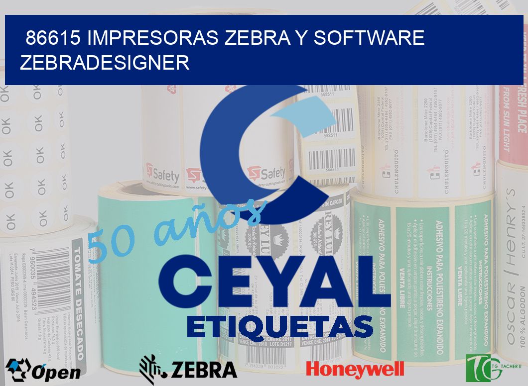 86615 Impresoras Zebra y Software zebradesigner