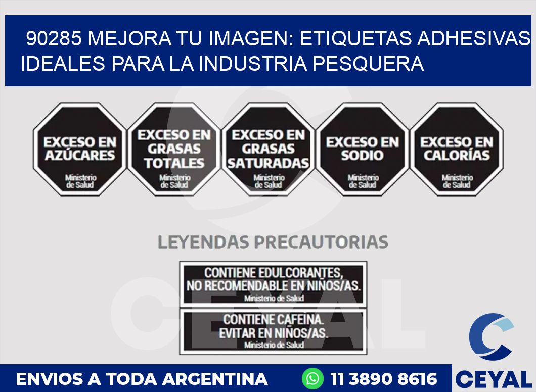 90285 MEJORA TU IMAGEN: ETIQUETAS ADHESIVAS IDEALES PARA LA INDUSTRIA PESQUERA