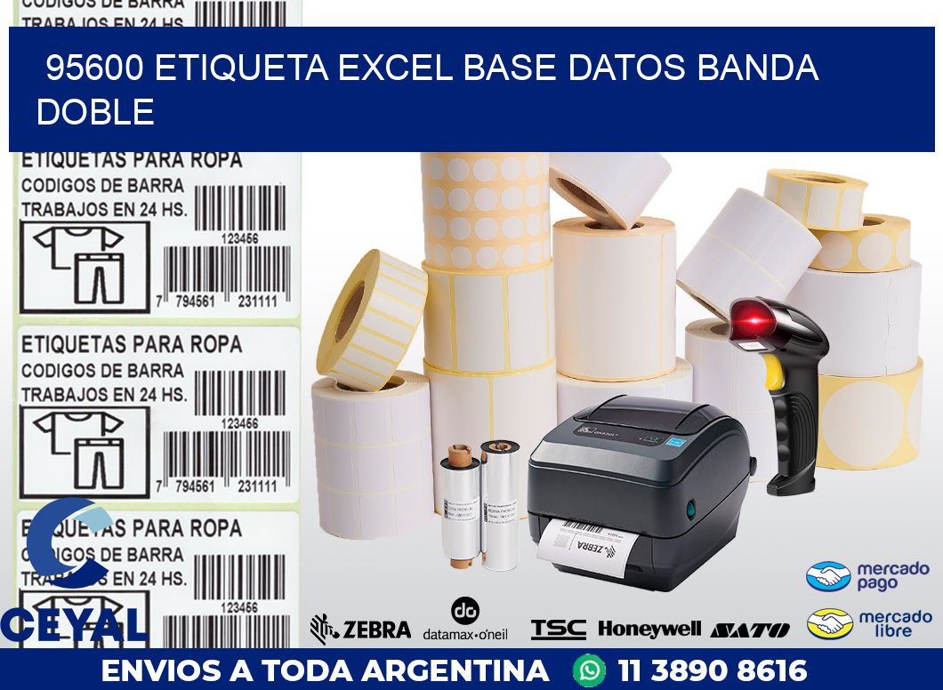 95600 etiqueta excel base datos banda doble