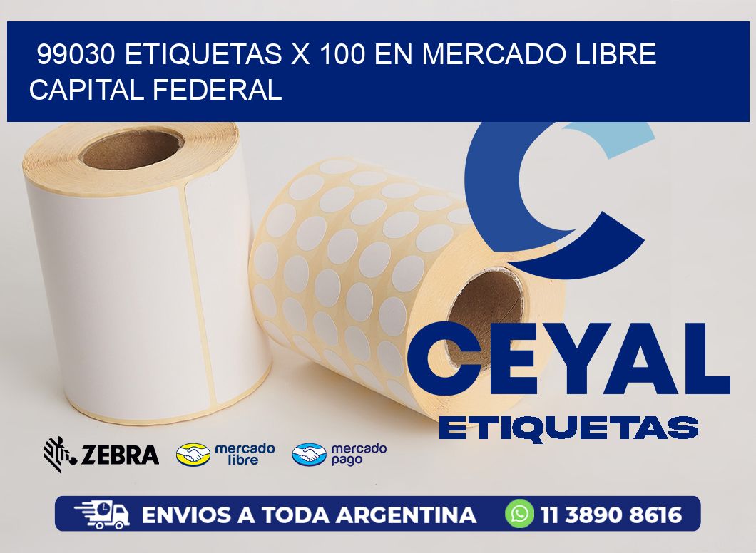 99030 ETIQUETAS X 100 EN MERCADO LIBRE CAPITAL FEDERAL