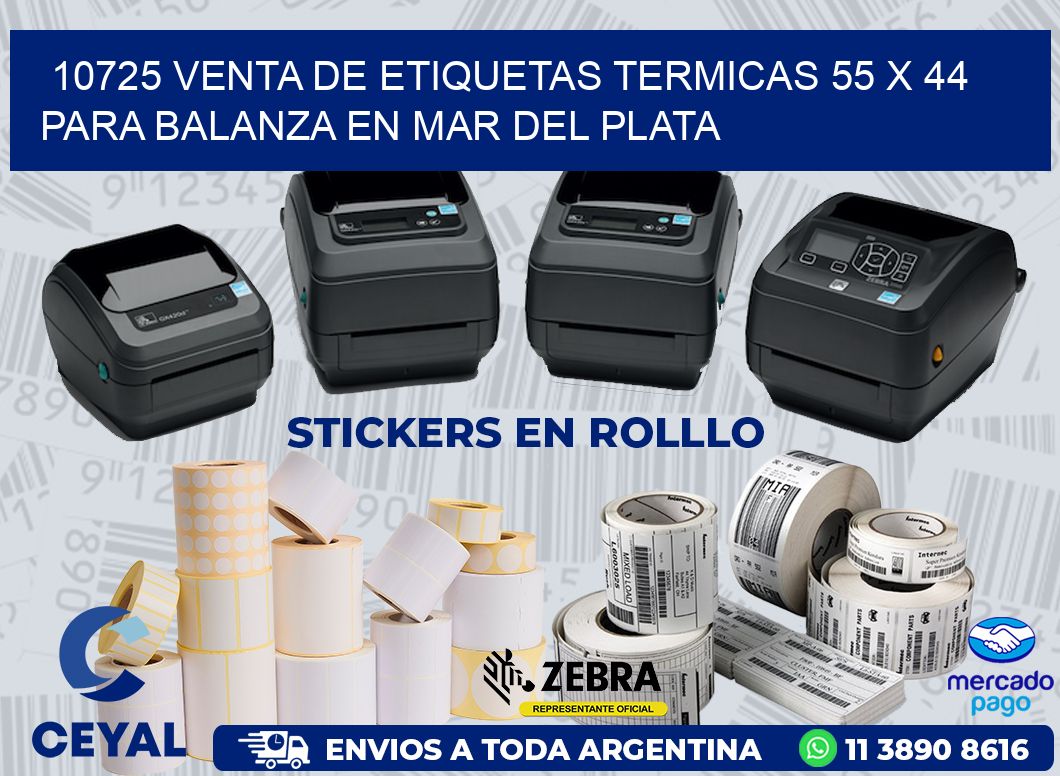 10725 VENTA DE ETIQUETAS TERMICAS 55 X 44 PARA BALANZA EN MAR DEL PLATA