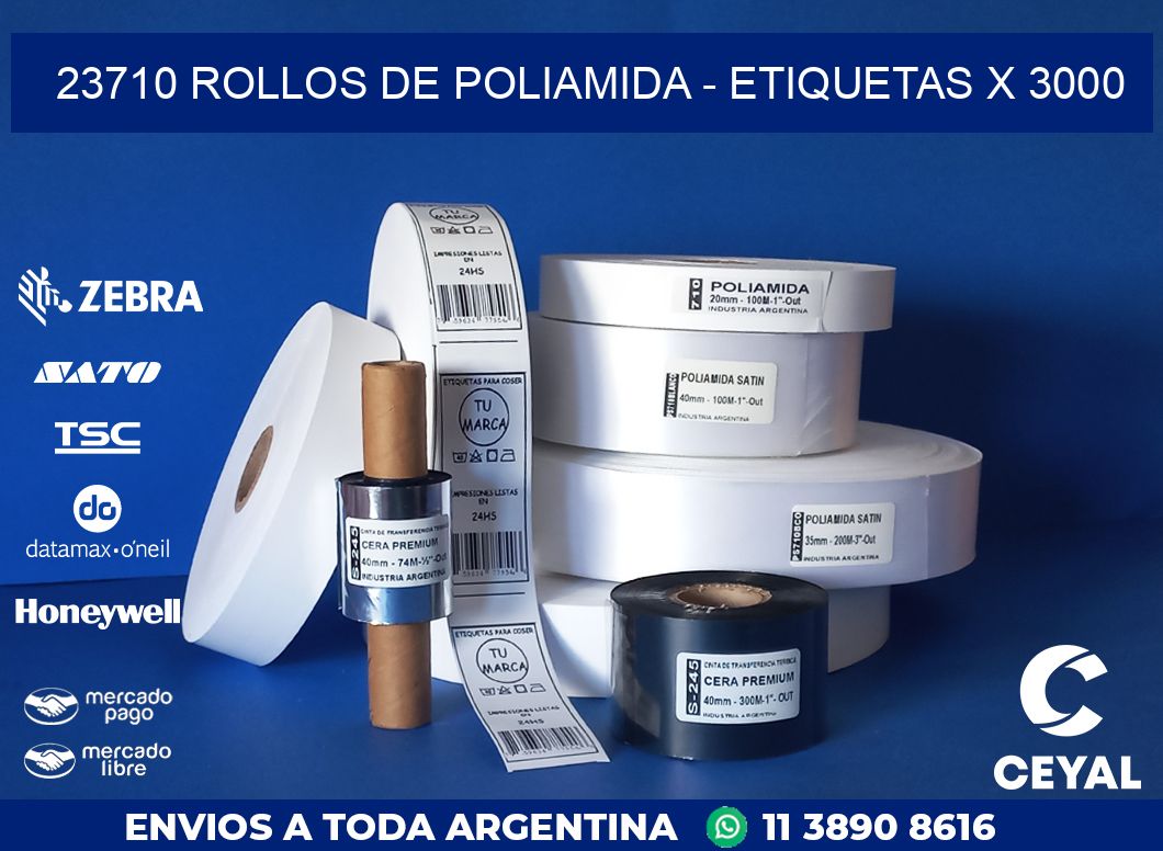 23710 ROLLOS DE POLIAMIDA - ETIQUETAS X 3000