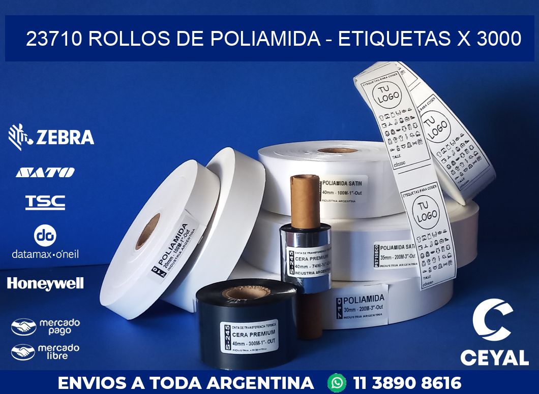 23710 ROLLOS DE POLIAMIDA - ETIQUETAS X 3000