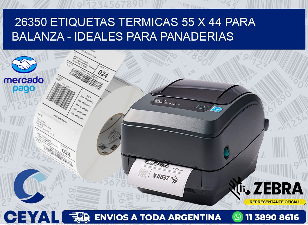 26350 ETIQUETAS TERMICAS 55 X 44 PARA BALANZA - IDEALES PARA PANADERIAS
