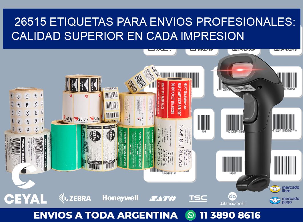 26515 ETIQUETAS PARA ENVIOS PROFESIONALES: CALIDAD SUPERIOR EN CADA IMPRESION