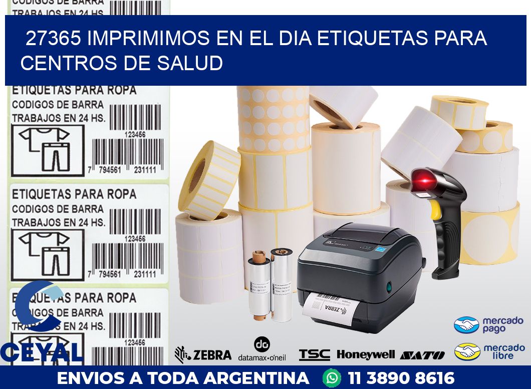 27365 IMPRIMIMOS EN EL DIA ETIQUETAS PARA CENTROS DE SALUD