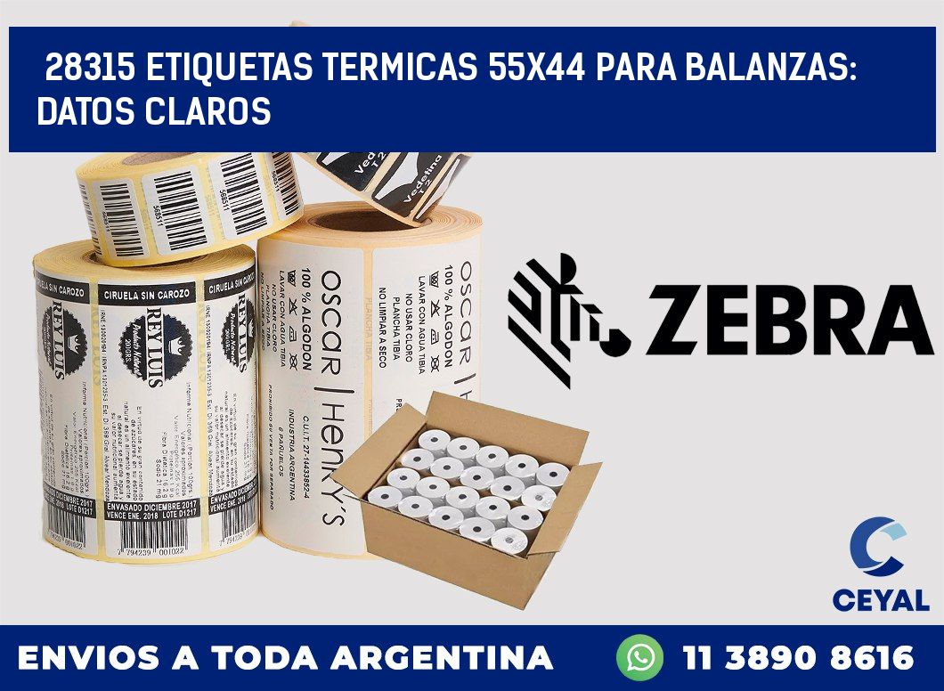 28315 ETIQUETAS TERMICAS 55X44 PARA BALANZAS: DATOS CLAROS