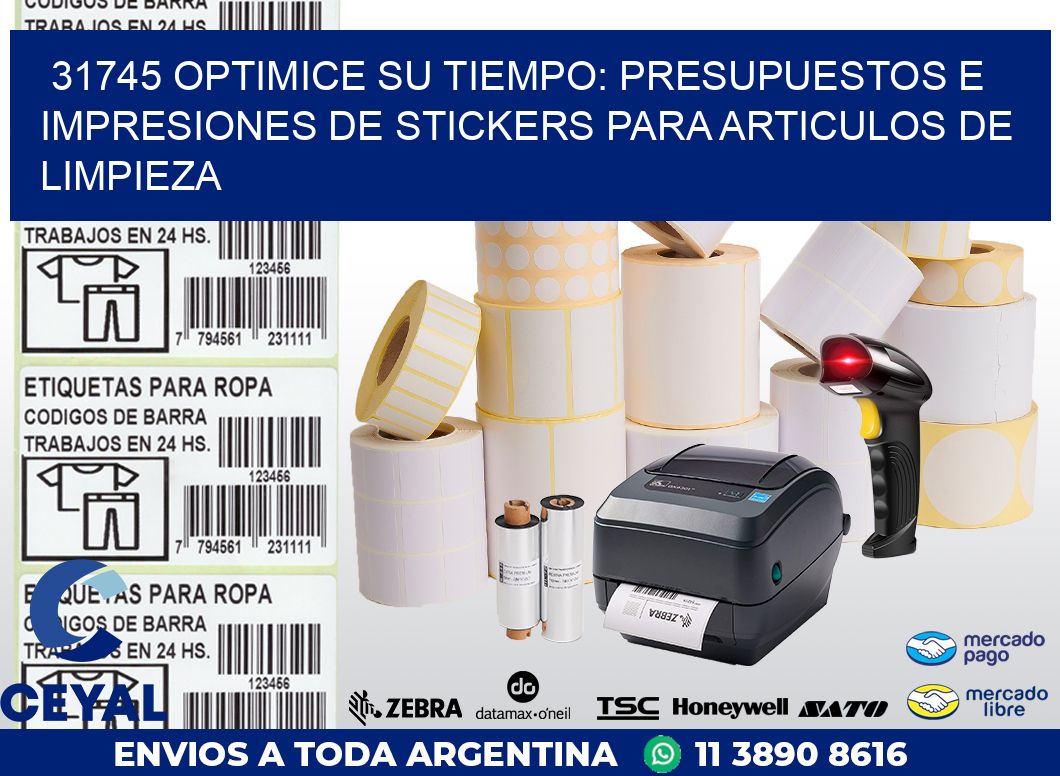 31745 OPTIMICE SU TIEMPO: PRESUPUESTOS E IMPRESIONES DE STICKERS PARA ARTICULOS DE LIMPIEZA