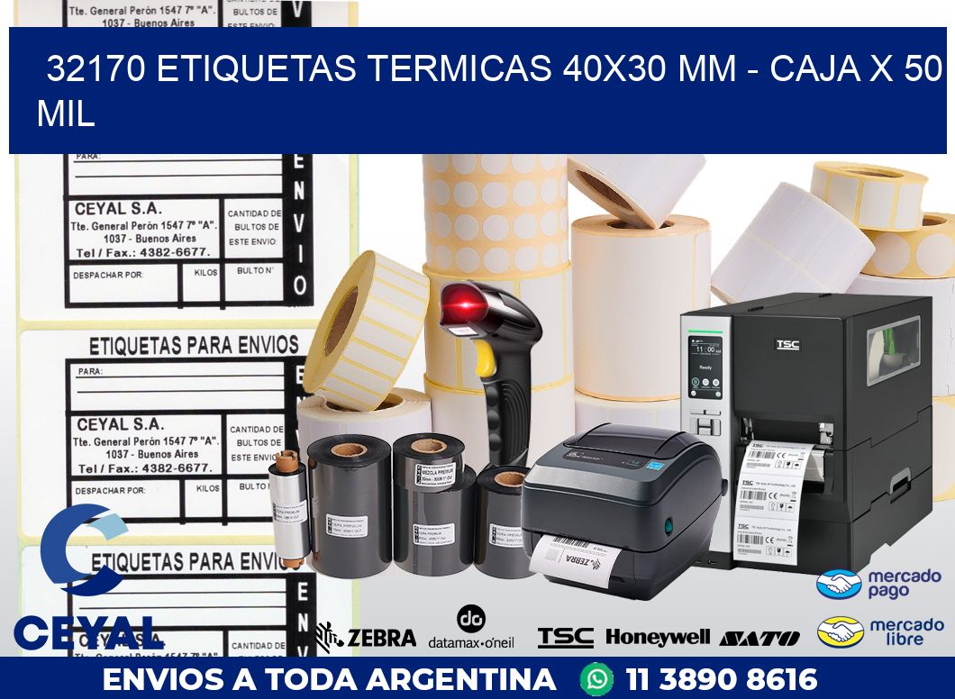 32170 ETIQUETAS TERMICAS 40X30 MM - CAJA X 50 MIL