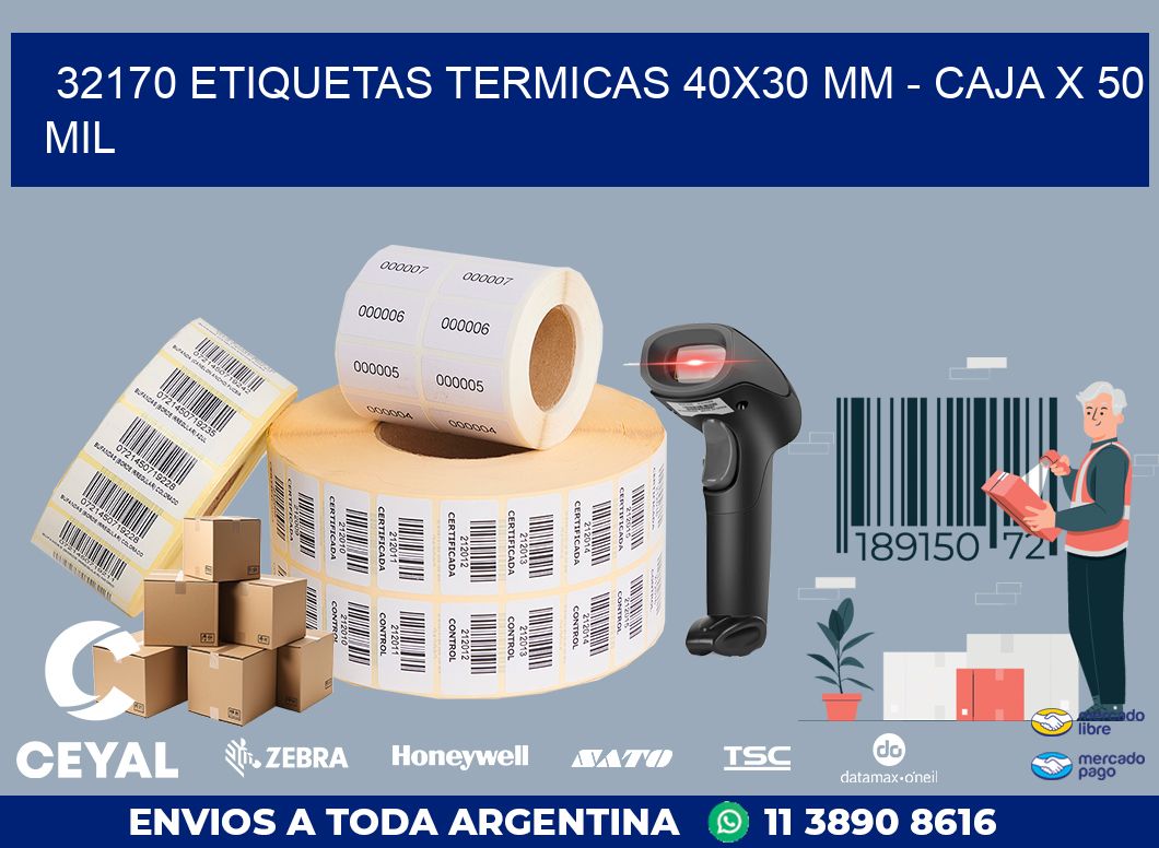 32170 ETIQUETAS TERMICAS 40X30 MM - CAJA X 50 MIL