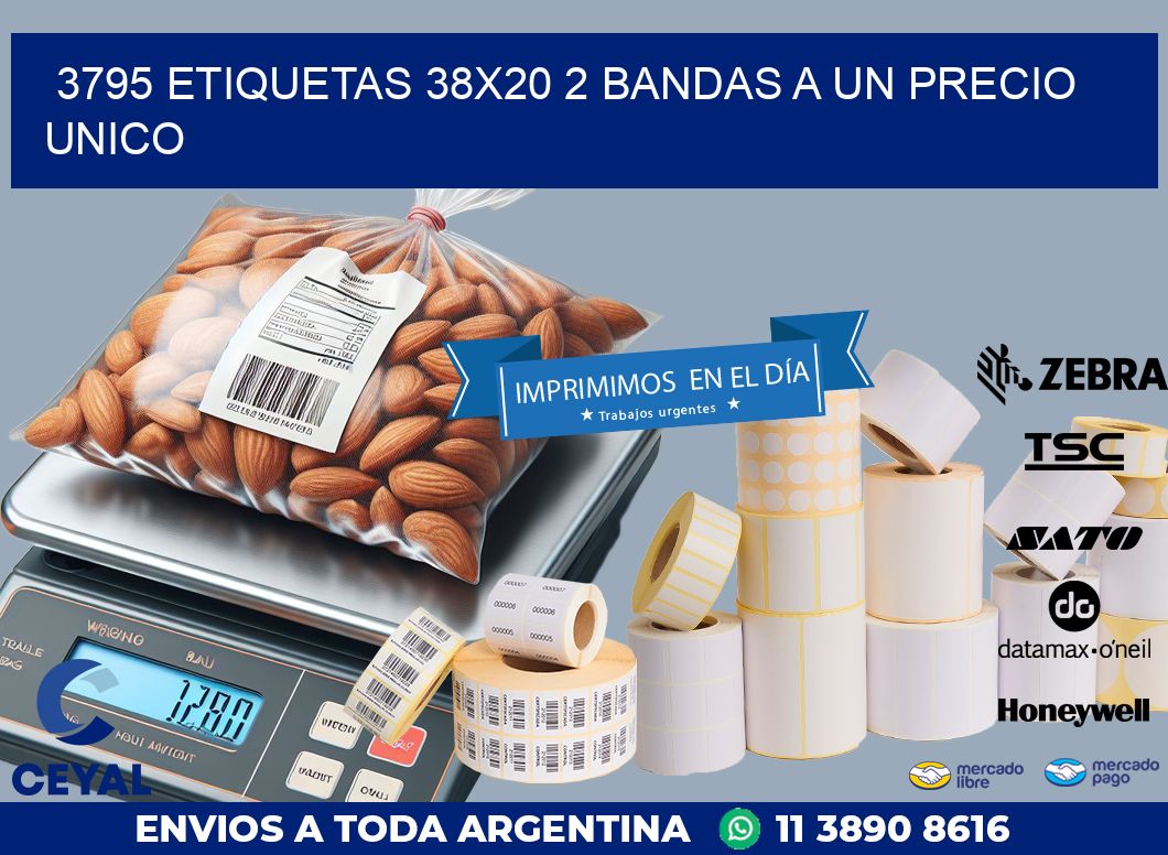 3795 ETIQUETAS 38X20 2 BANDAS A UN PRECIO UNICO