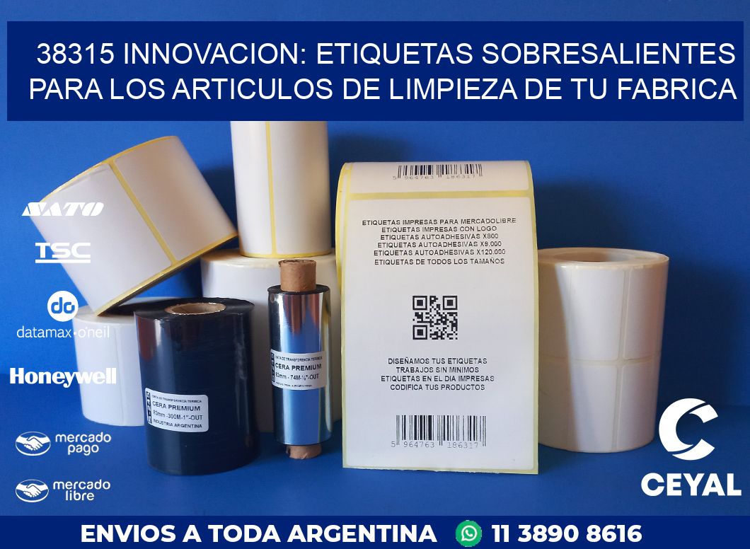 38315 INNOVACION: ETIQUETAS SOBRESALIENTES PARA LOS ARTICULOS DE LIMPIEZA DE TU FABRICA