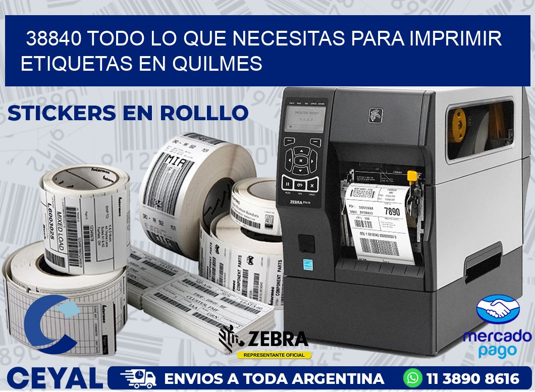 38840 TODO LO QUE NECESITAS PARA IMPRIMIR ETIQUETAS EN QUILMES