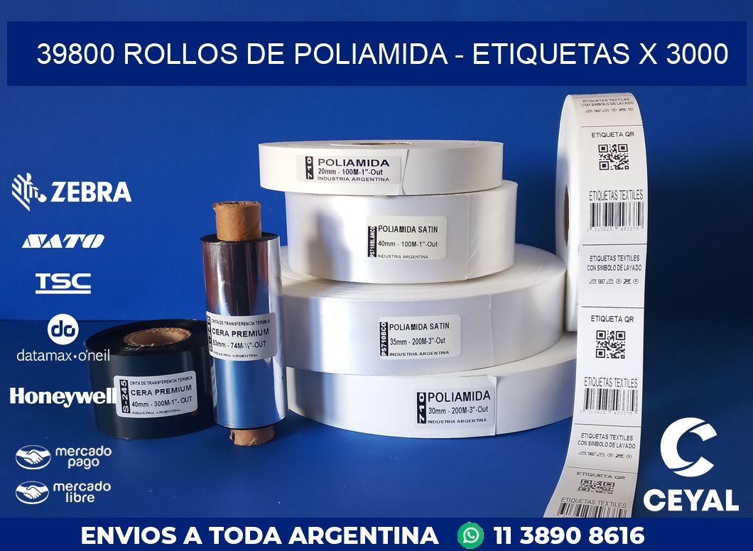 39800 ROLLOS DE POLIAMIDA - ETIQUETAS X 3000