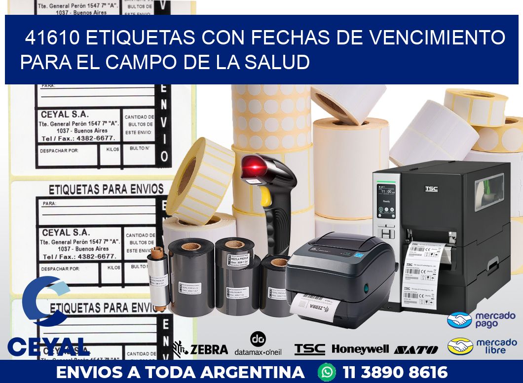 41610 ETIQUETAS CON FECHAS DE VENCIMIENTO PARA EL CAMPO DE LA SALUD