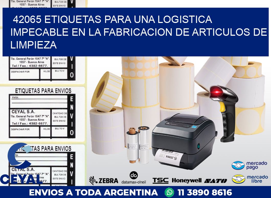 42065 ETIQUETAS PARA UNA LOGISTICA IMPECABLE EN LA FABRICACION DE ARTICULOS DE LIMPIEZA