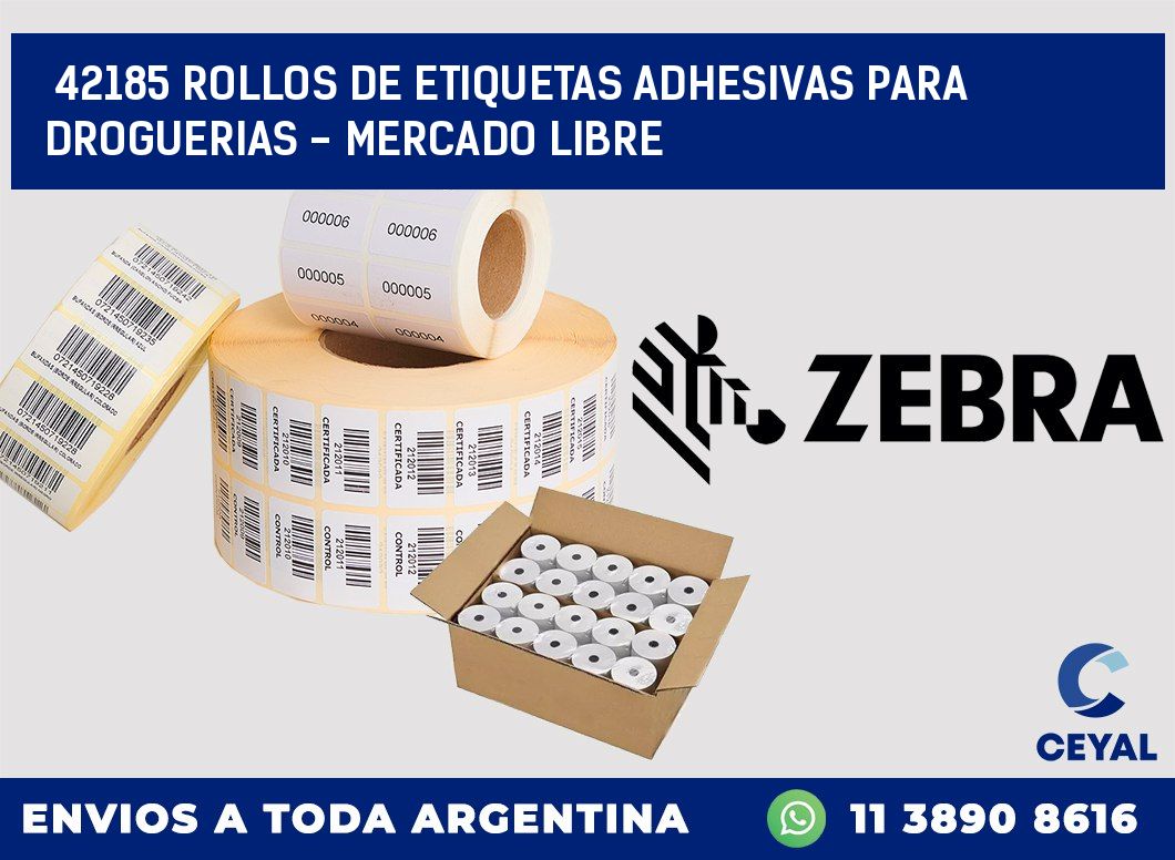 42185 ROLLOS DE ETIQUETAS ADHESIVAS PARA DROGUERIAS - MERCADO LIBRE
