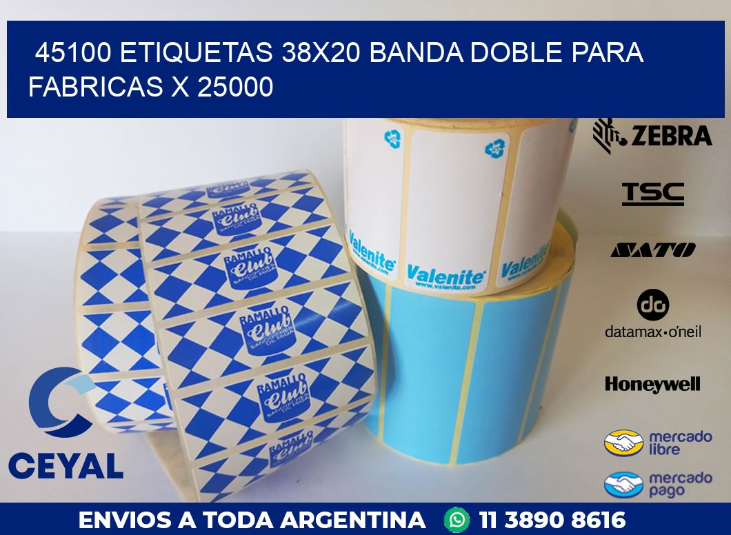 45100 ETIQUETAS 38X20 BANDA DOBLE PARA FABRICAS X 25000