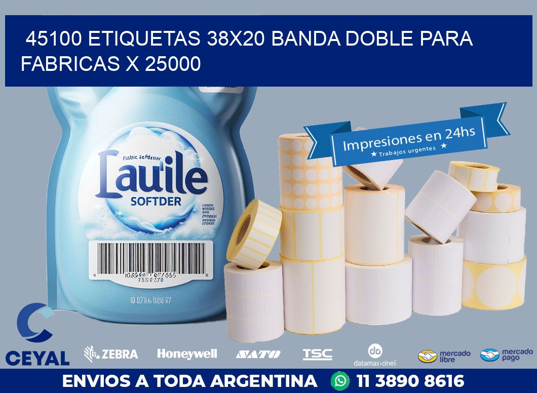 45100 ETIQUETAS 38X20 BANDA DOBLE PARA FABRICAS X 25000