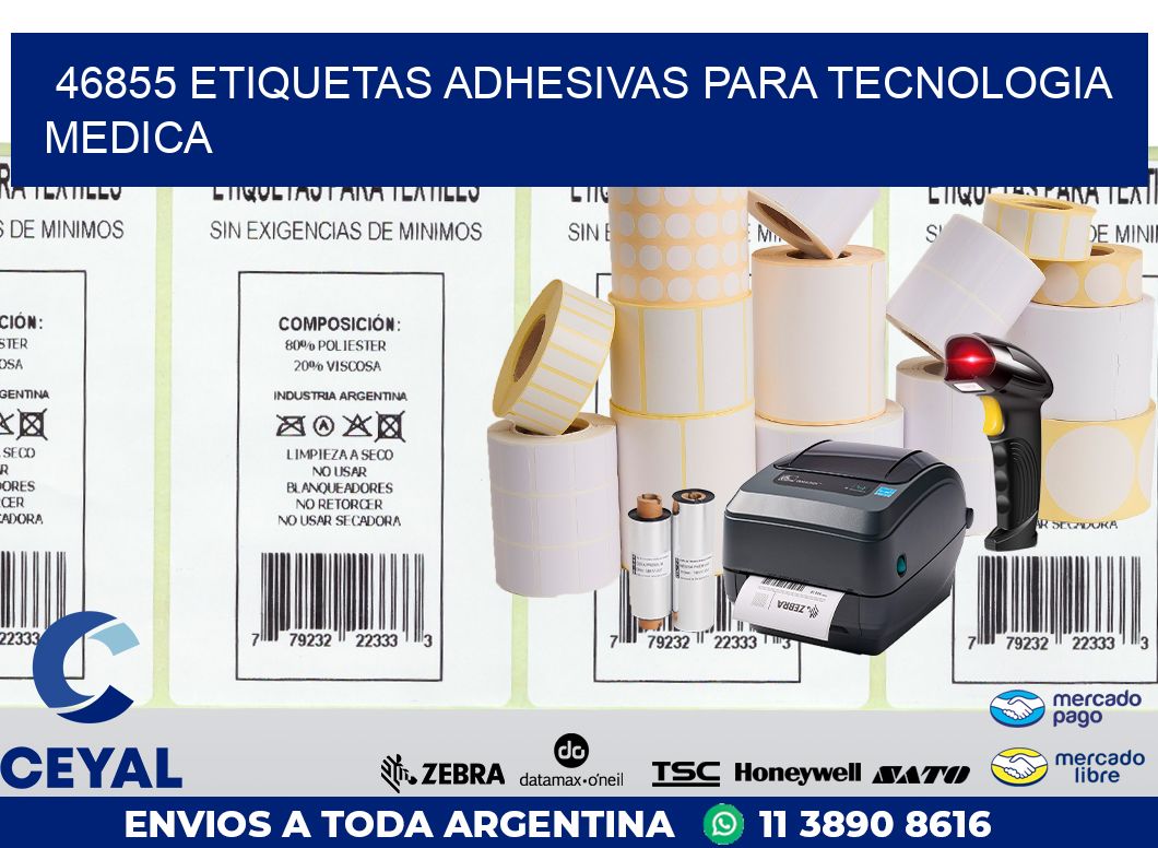 46855 ETIQUETAS ADHESIVAS PARA TECNOLOGIA MEDICA