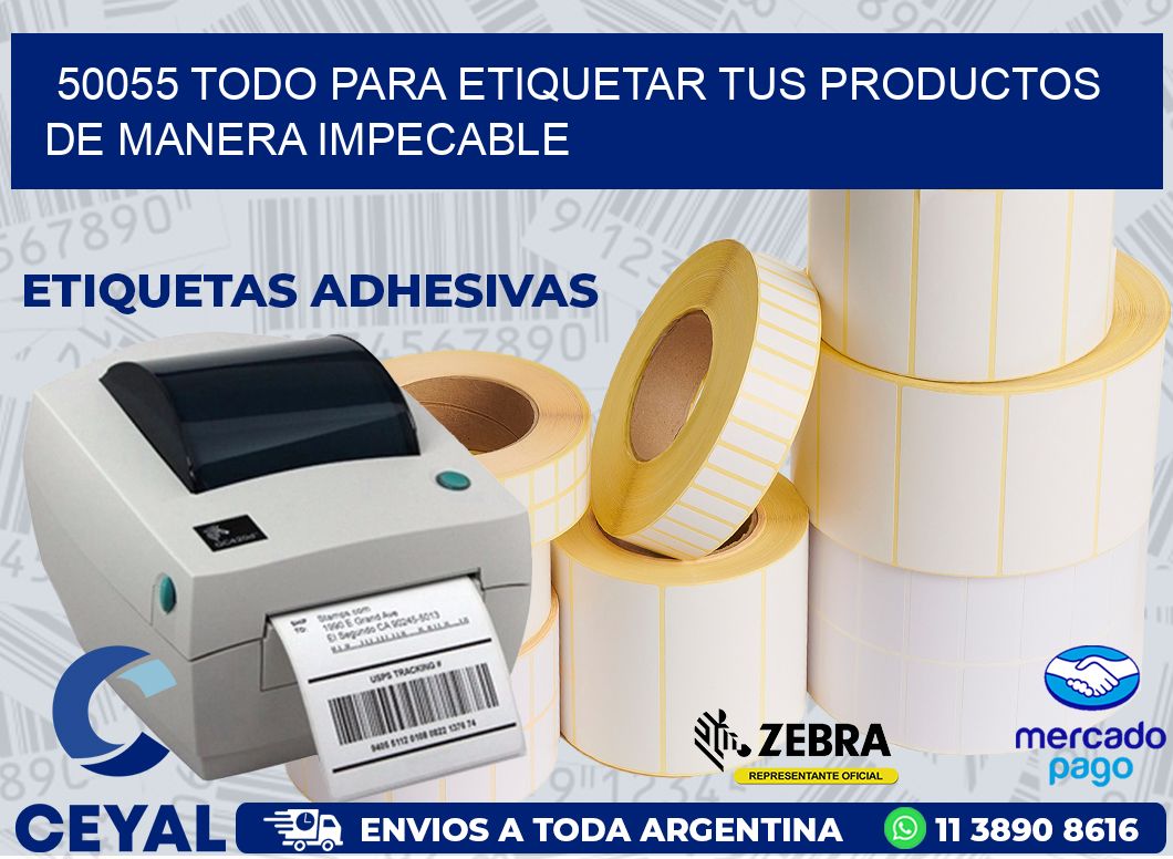 50055 TODO PARA ETIQUETAR TUS PRODUCTOS DE MANERA IMPECABLE