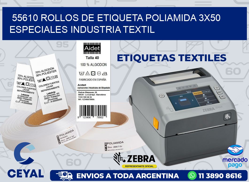 55610 ROLLOS DE ETIQUETA POLIAMIDA 3X50 ESPECIALES INDUSTRIA TEXTIL