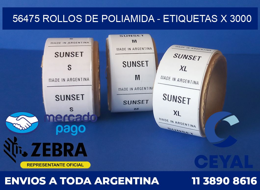 56475 ROLLOS DE POLIAMIDA - ETIQUETAS X 3000