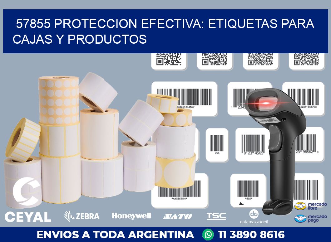 57855 PROTECCION EFECTIVA: ETIQUETAS PARA CAJAS Y PRODUCTOS