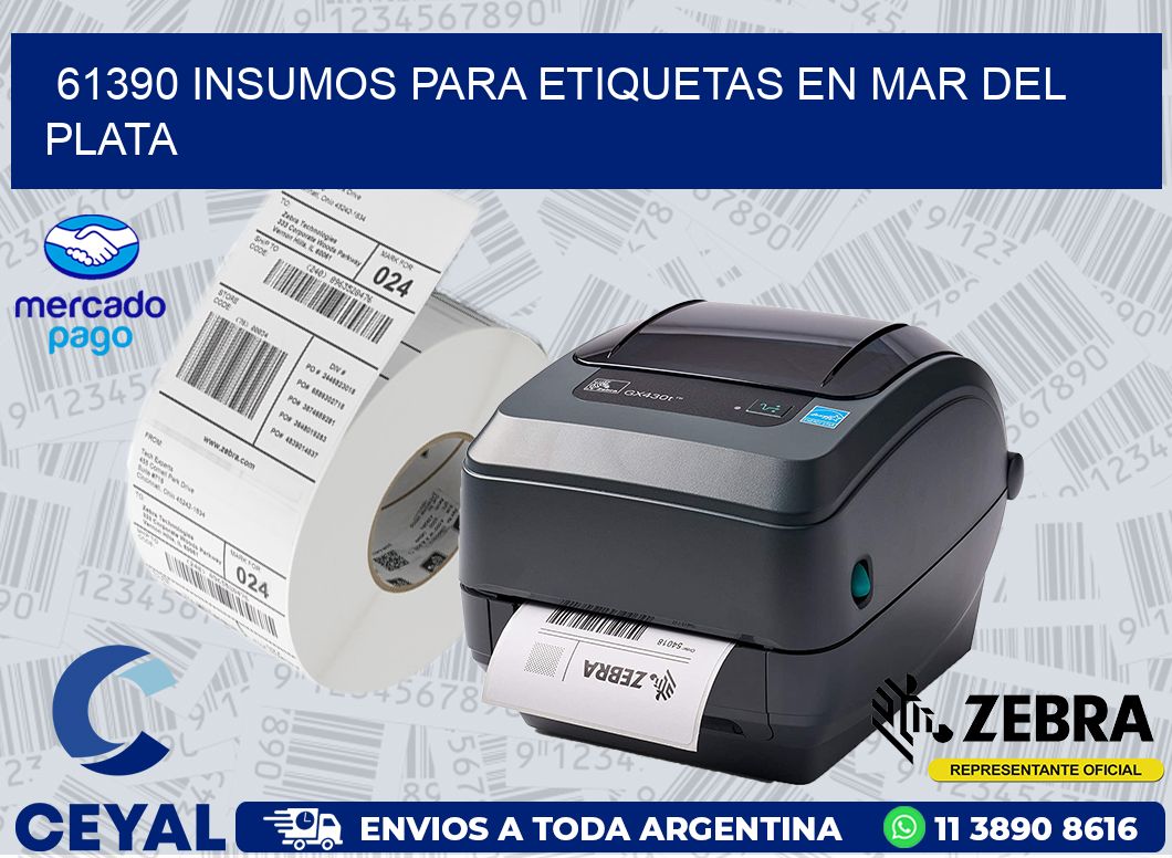 61390 INSUMOS PARA ETIQUETAS EN MAR DEL PLATA