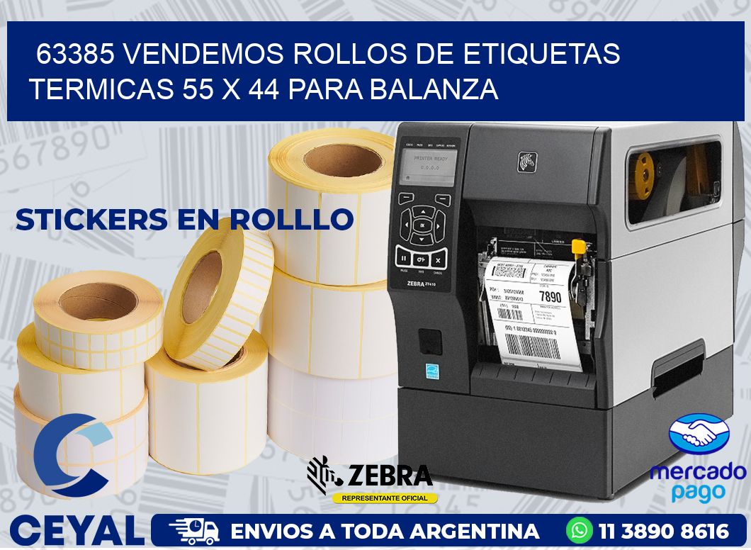 63385 VENDEMOS ROLLOS DE ETIQUETAS TERMICAS 55 X 44 PARA BALANZA